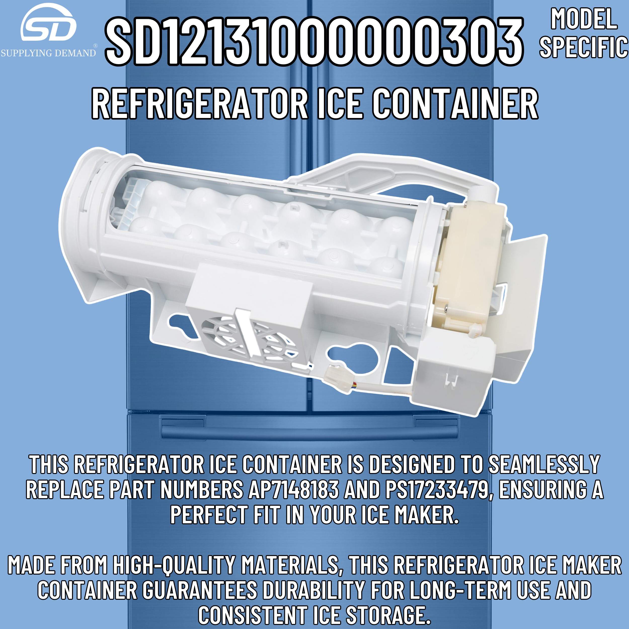 SD12131000000303 12131000000303-ap7148183-refrigerator-ice-container view 21