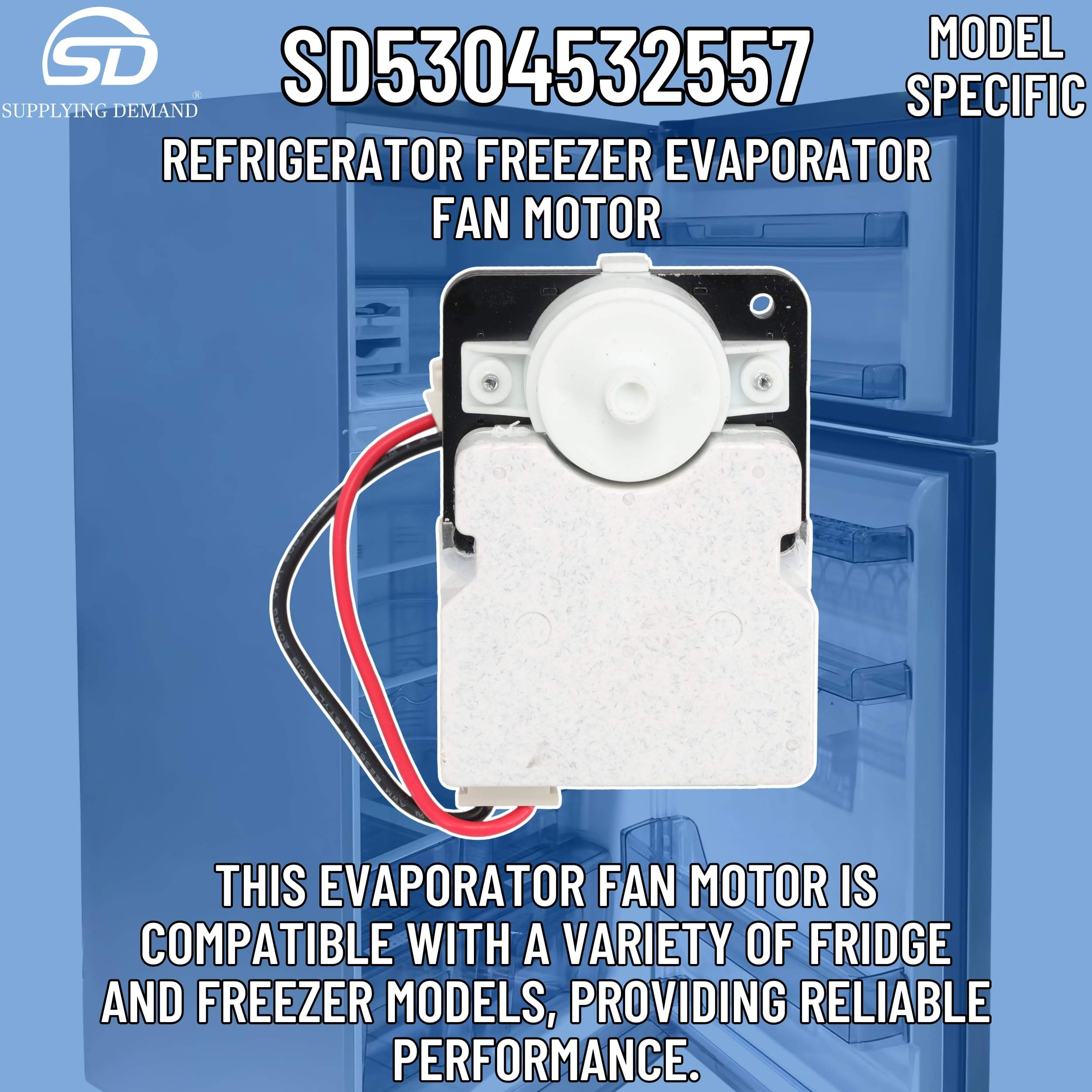 SD5304532557 5304532557-ap7194947-refrigerator-freezer-evaporator-fan-motor view 21