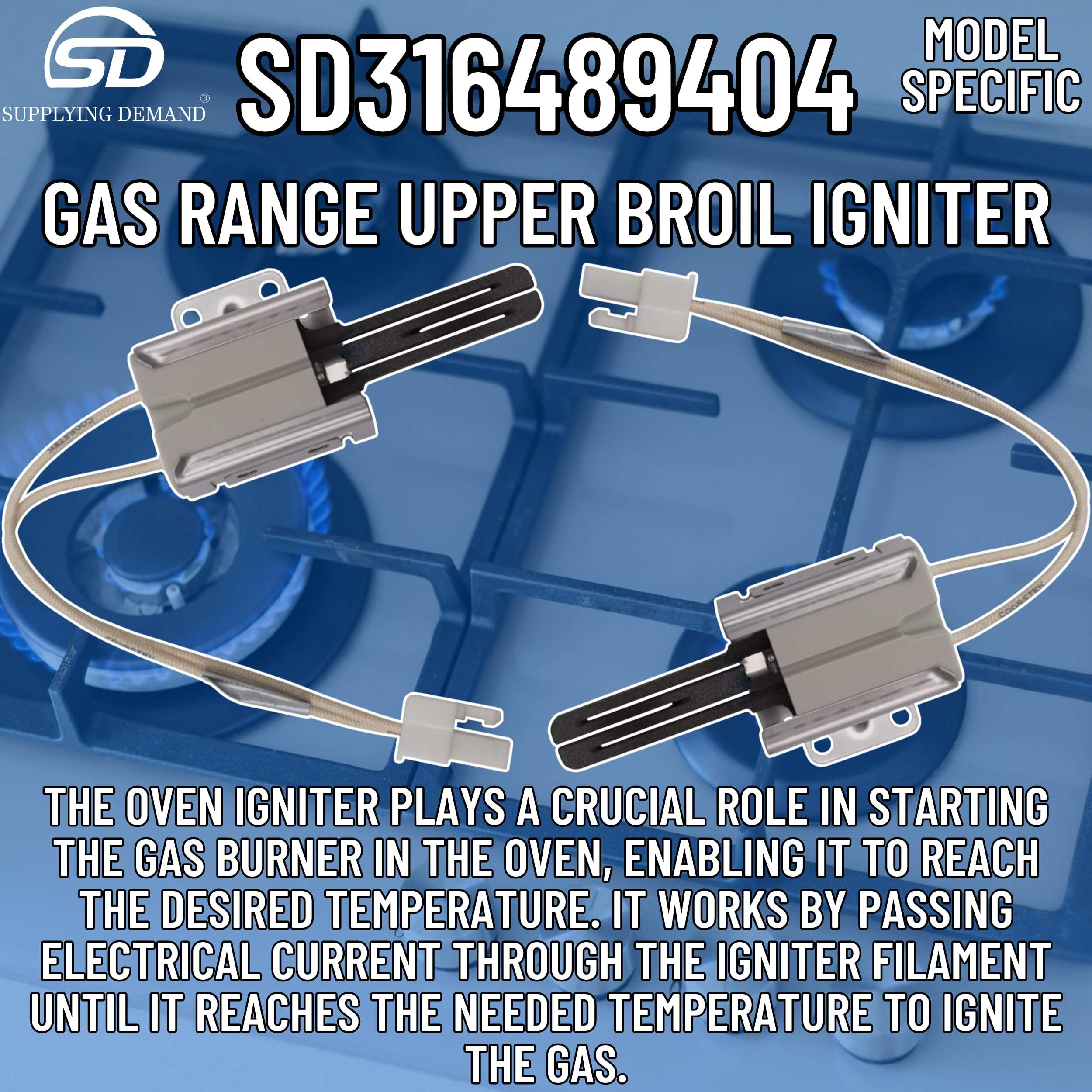 SD316489404 316489404-5304506545-gas-range-upper-broil-igniter view 31