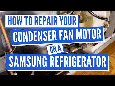How To Repair Your Condenser Fan Motor On A Samsung Refrigerator