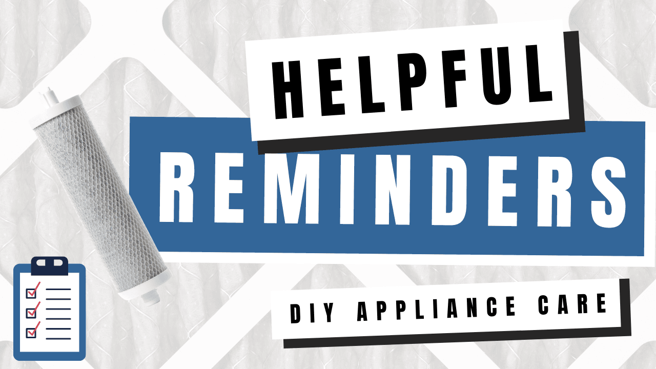 Seasonal Appliance Maintenance Checklist