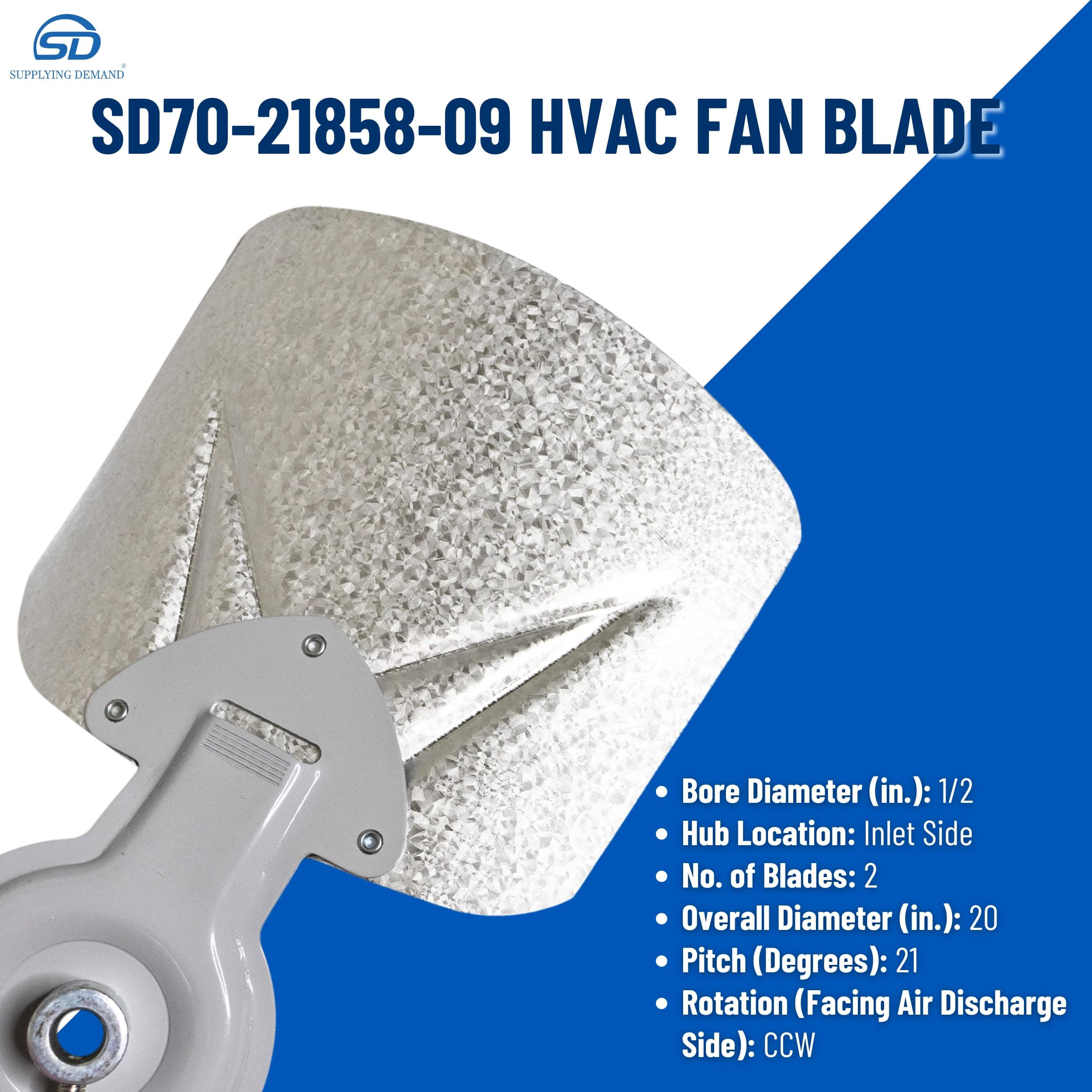 SD70-21858-09 70-21858-09-hvac-fan-blade-20in-ccw view 21